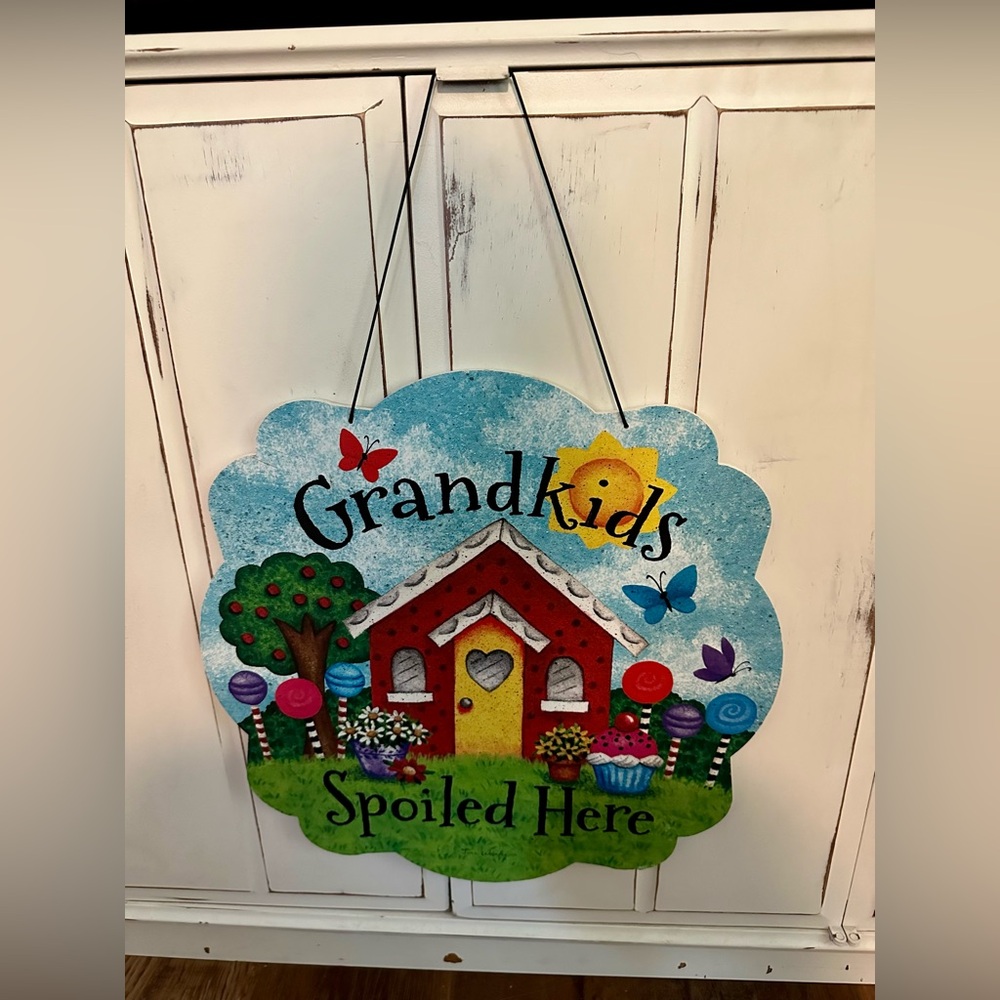 Grandkids Spoiled Here Door Hanger